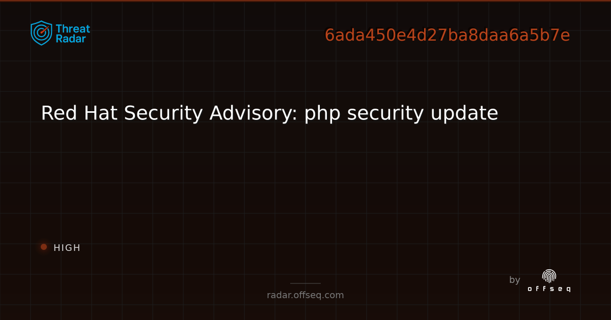 Red Hat Security Advisory: php security update | Threat Radar