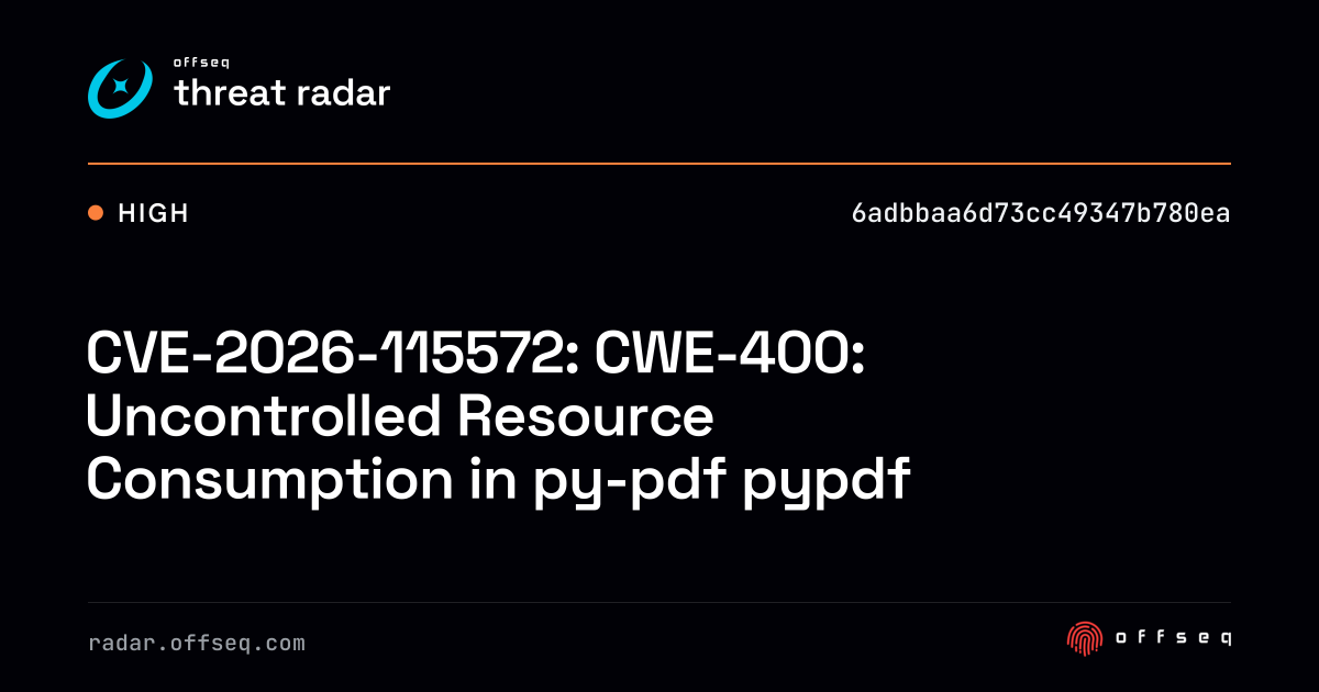 CVE-2026-115572: CWE-400: Uncontrolled Resource Consumption… | Threat Radar