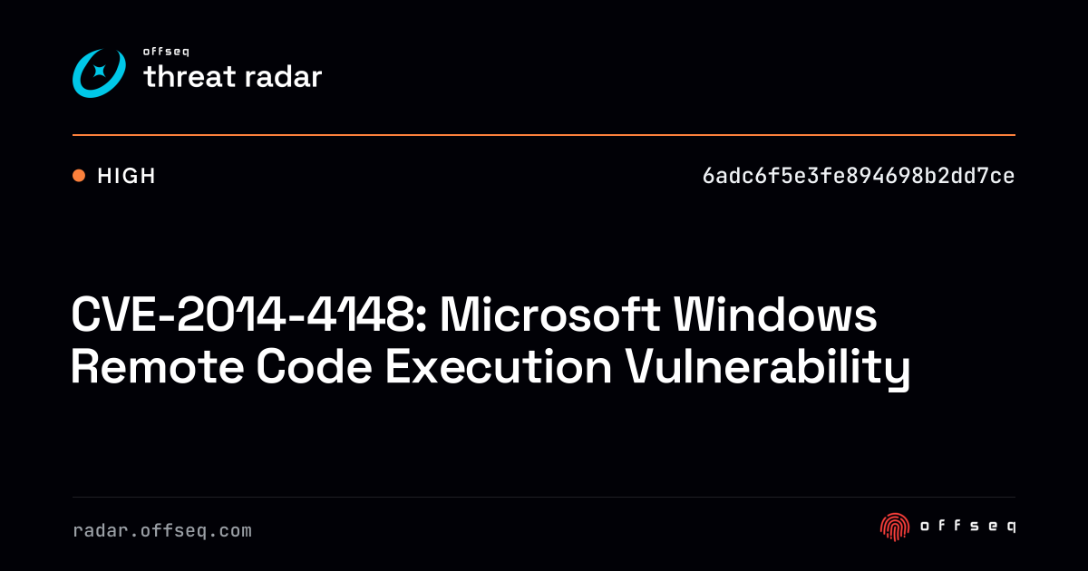 CVE-2014-4148: Microsoft Windows Remote Code Execution… | Threat Radar