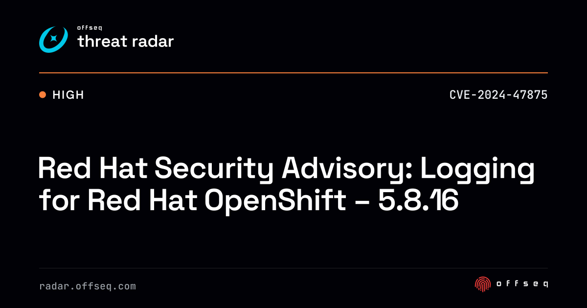 Red Hat Security Advisory: Logging for Red Hat OpenShift - 5.8.16 ...