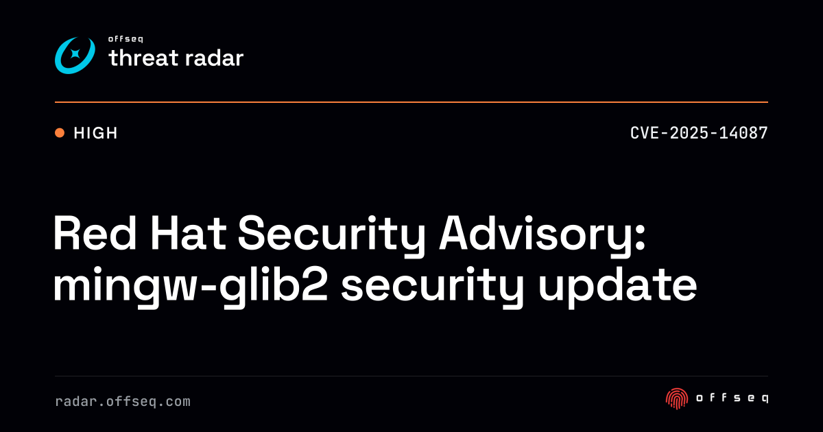Red Hat Security Advisory: mingw-glib2 security update | Threat Radar