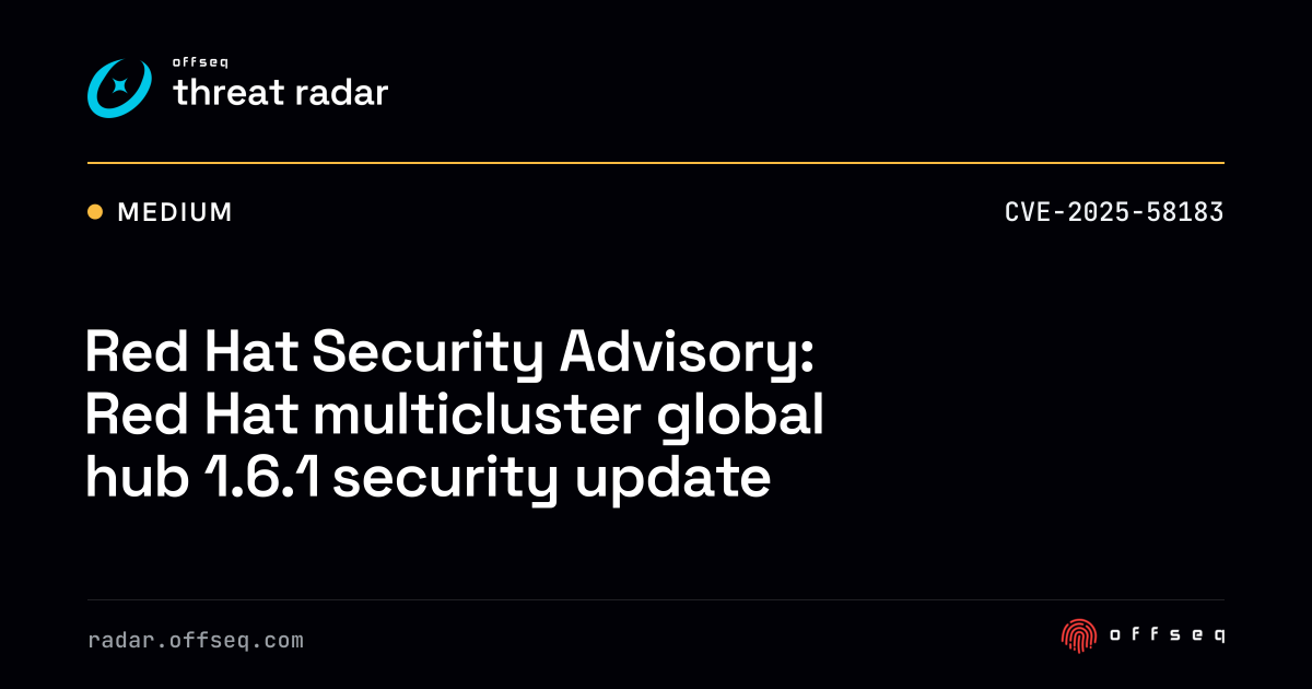 Red Hat Security Advisory: Red Hat multicluster global hub 1.6.1 ...