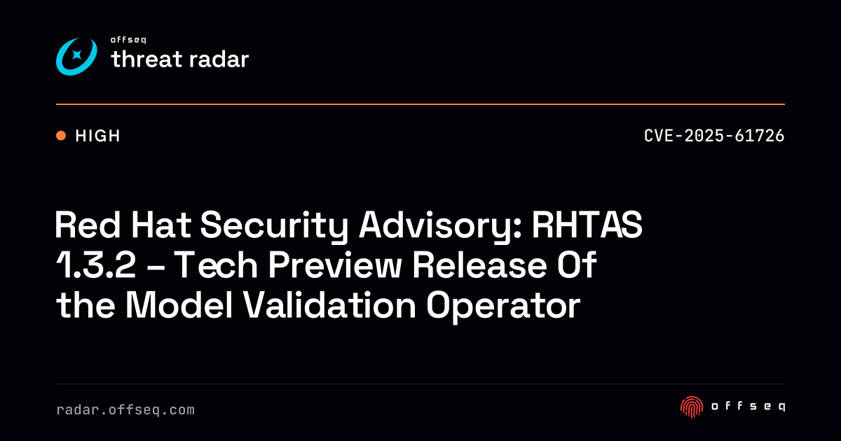 Red Hat Security Advisory: RHTAS 1.3.2 - Tech Preview Release… | Threat ...