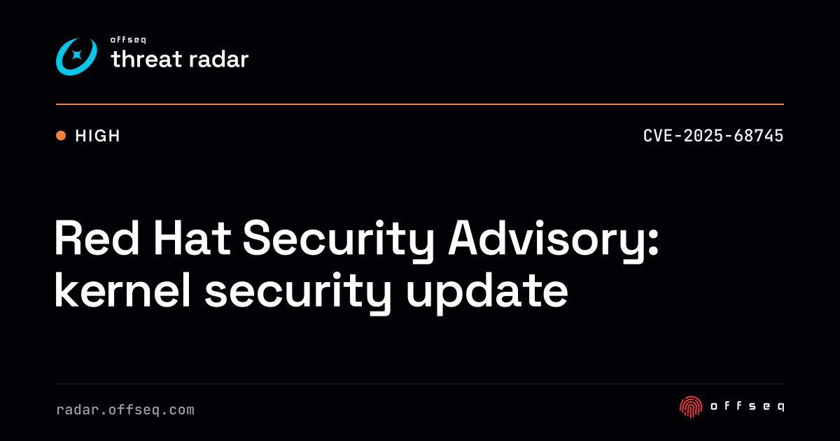 Red Hat Security Advisory: kernel security update | Threat Radar