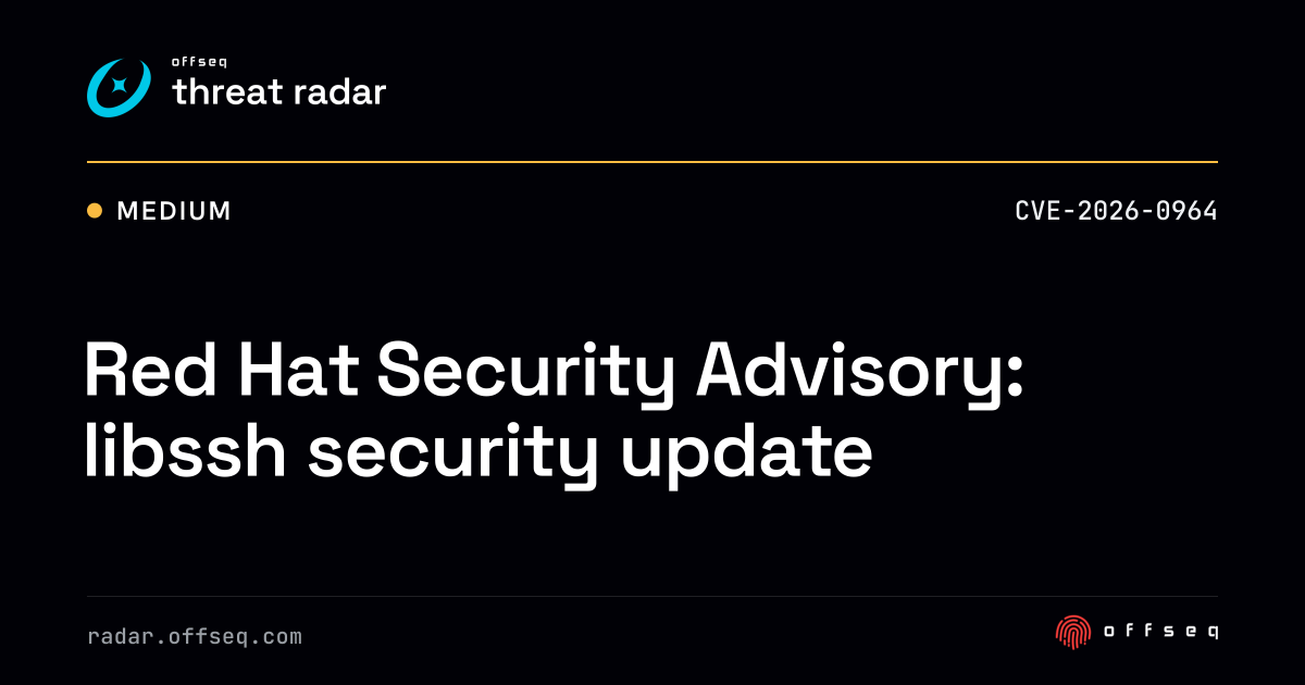 Red Hat Security Advisory: libssh security update | Threat Radar