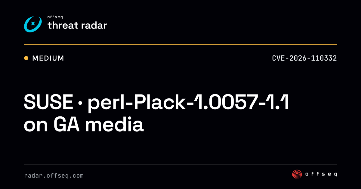 SUSE · perl-Plack-1.0057-1.1 on GA media | Threat Radar