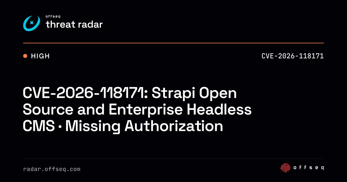 CVE-2026-118171: Strapi Open Source and Enterprise Headless CMS ...