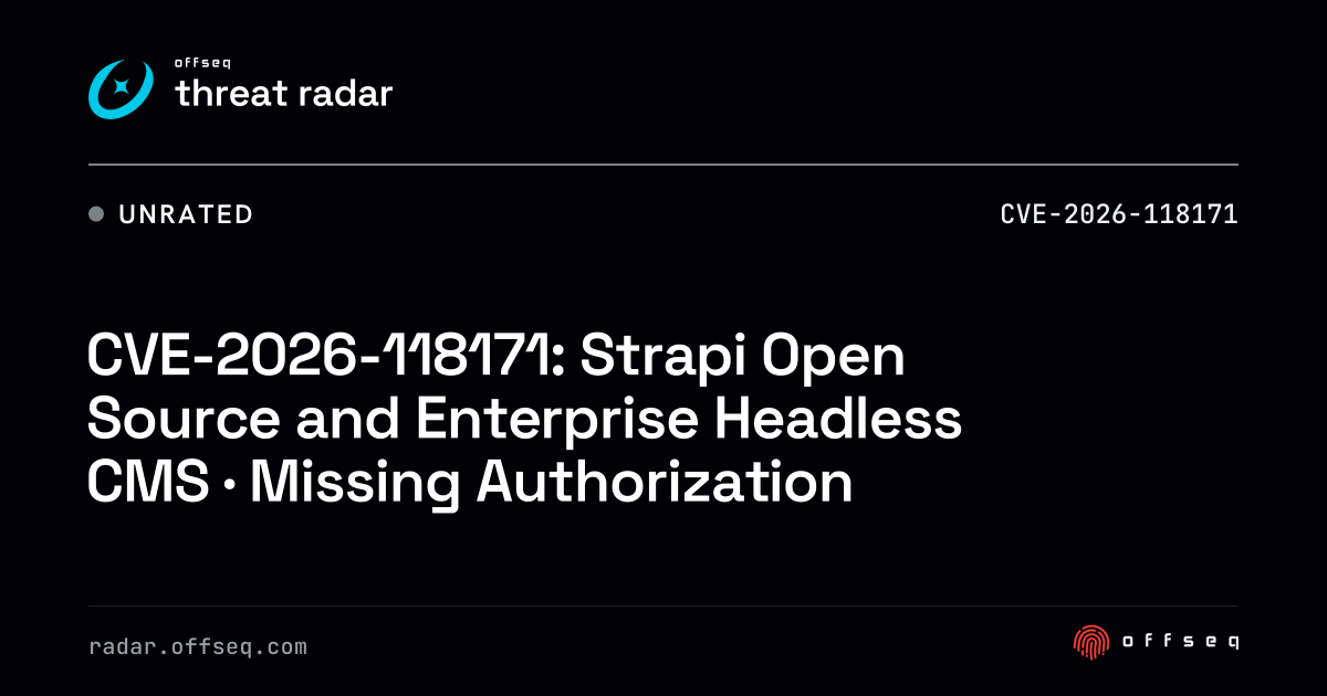 CVE-2026-118171: Strapi Open Source and Enterprise Headless CMS ...
