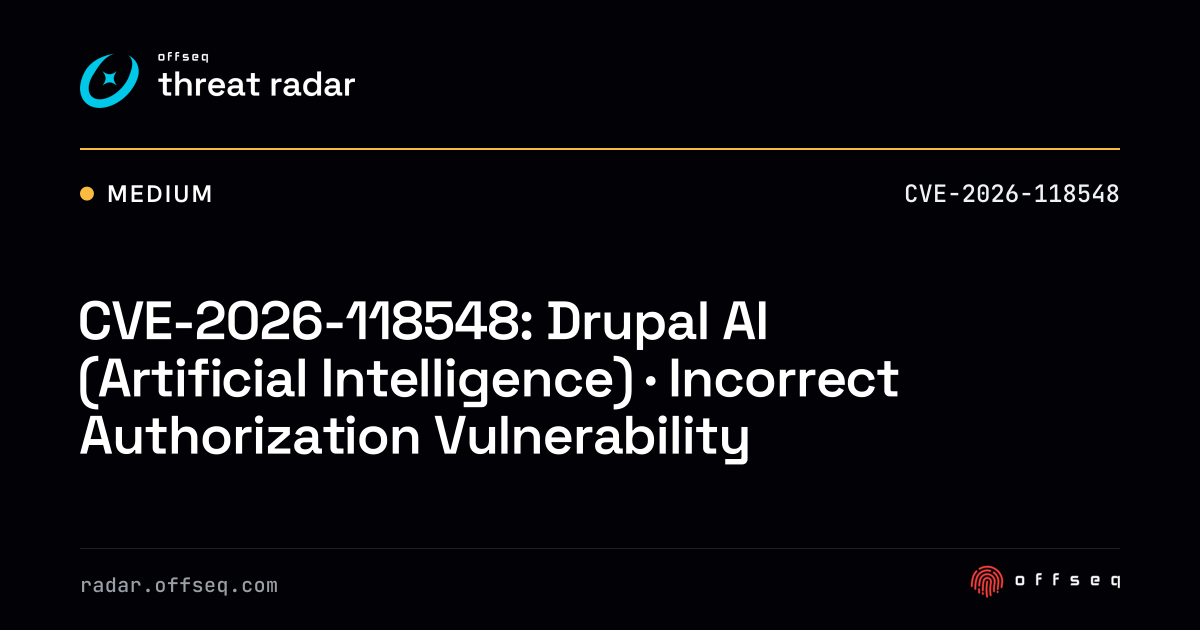 CVE-2026-118548: Drupal AI · Incorrect Authorization Vulnerability ...