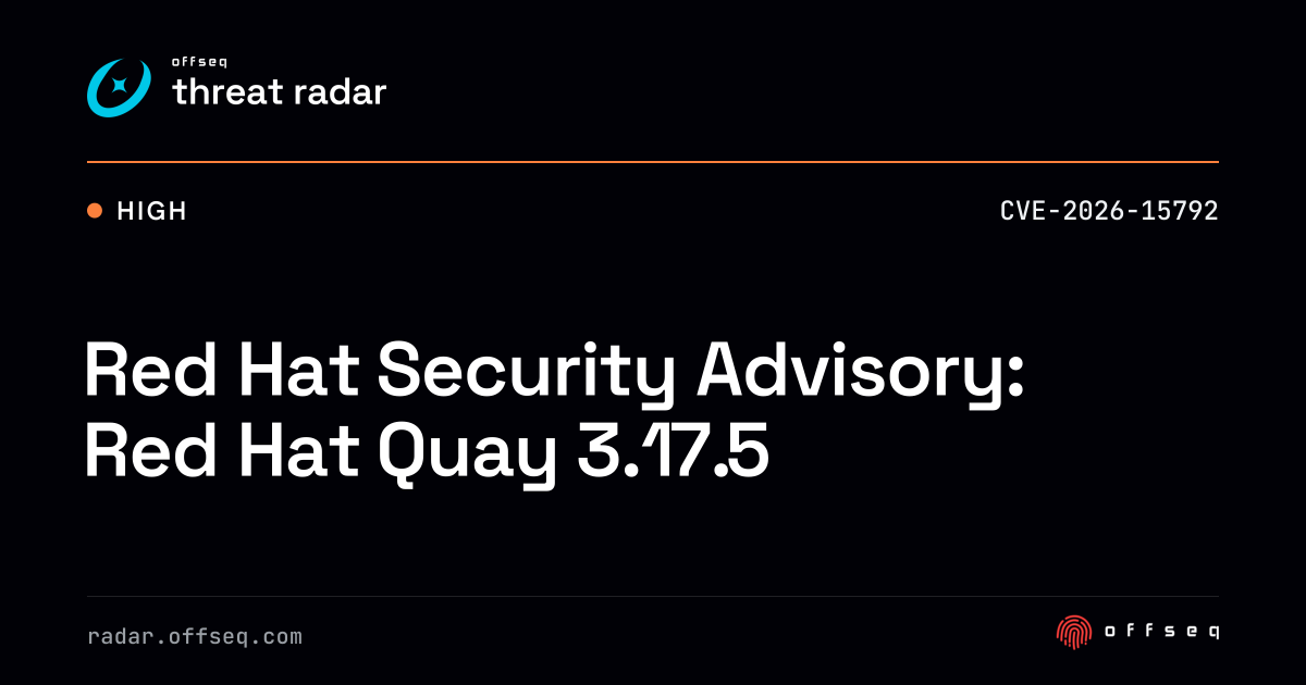 Red Hat Security Advisory: Red Hat Quay 3.17.5 | Threat Radar