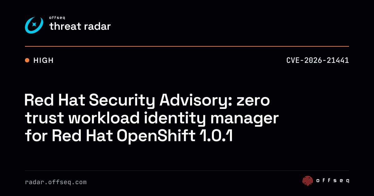 Red Hat Security Advisory: zero trust workload identity manager ...