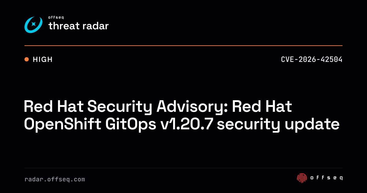 Red Hat Security Advisory: Red Hat OpenShift GitOps v1.20.7 security ...