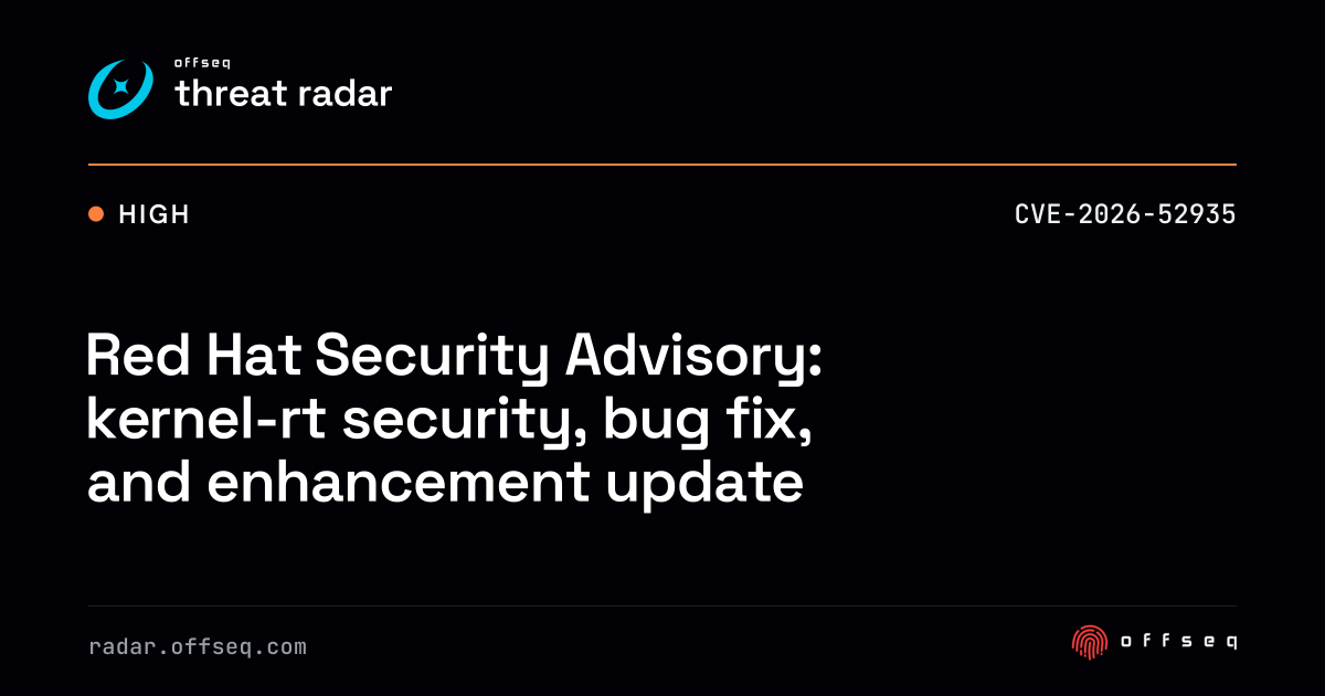 Red Hat Security Advisory: kernel-rt security, bug fix,… | Threat Radar