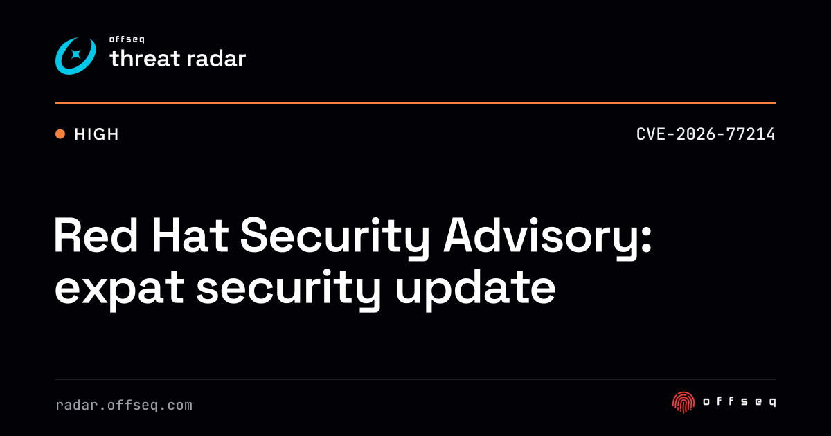 Red Hat Security Advisory: expat security update | Threat Radar