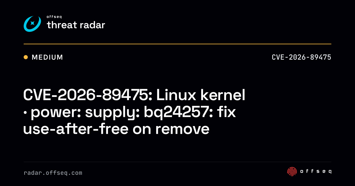 CVE-2026-89475: Linux kernel | Threat Radar