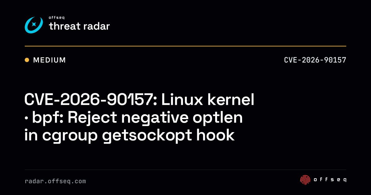 CVE-2026-90157: Linux kernel · bpf: Reject negative optlen in cgroup ...