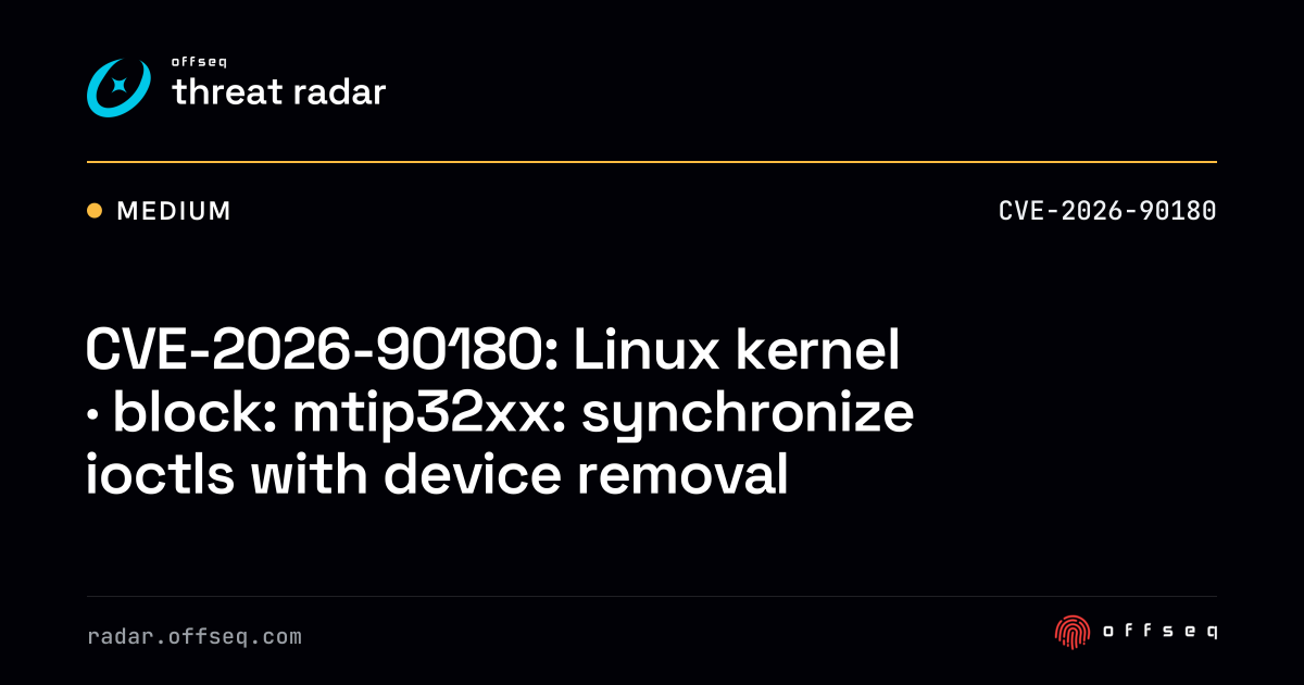 CVE-2026-90180: Linux kernel · block: mtip32xx: synchronize ioctls ...