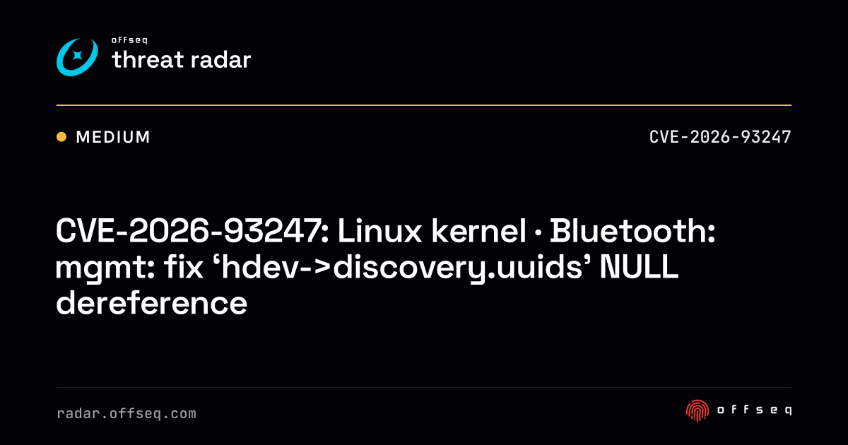 CVE-2026-93247: Linux kernel | Threat Radar
