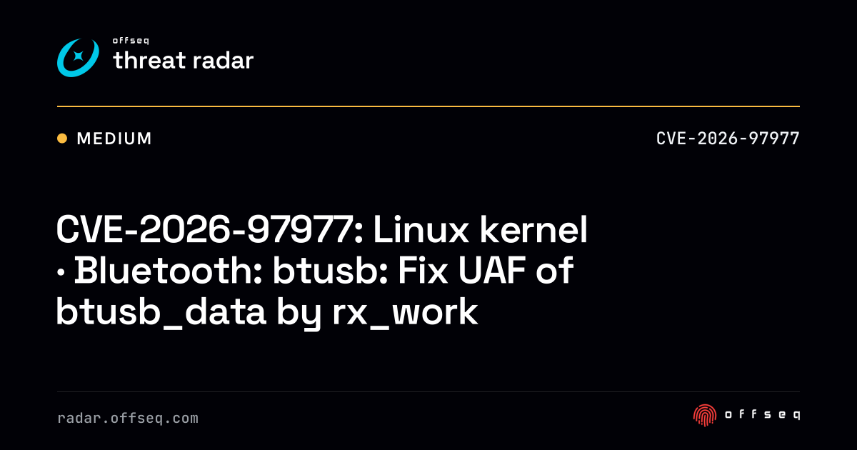 CVE-2026-97977: Linux kernel | Threat Radar