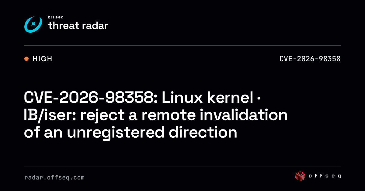 CVE-2026-98358: Linux kernel · IB/iser: reject a remote invalidation ...