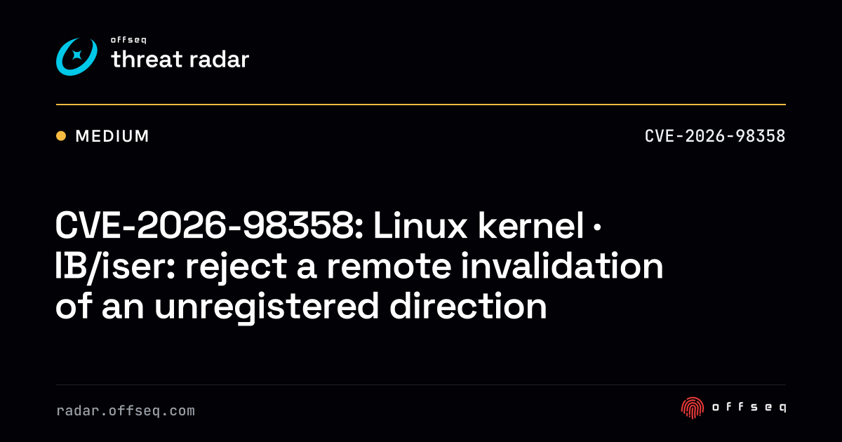 CVE-2026-98358: Linux kernel · IB/iser: reject a remote invalidation ...