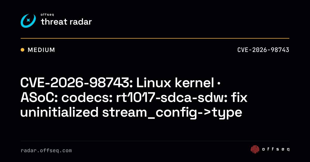 CVE-2026-98743: Linux kernel | Threat Radar