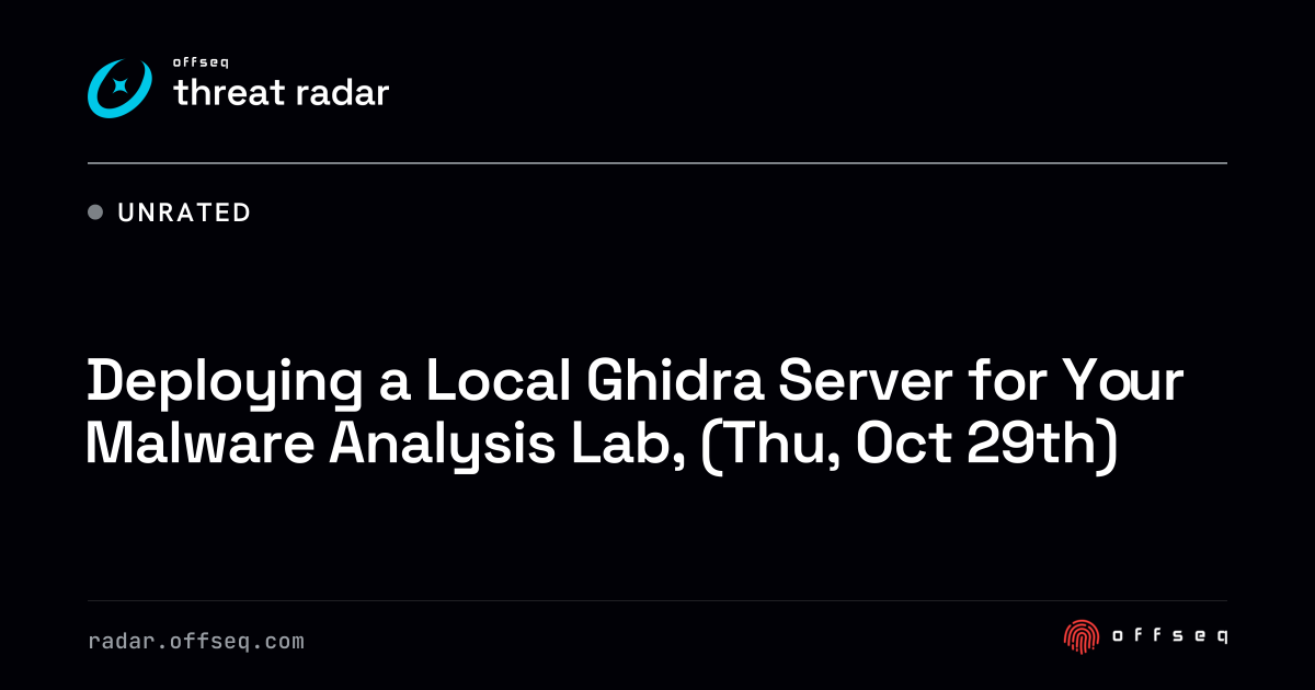 Deploying a Local Ghidra Server for Your Malware Analysis Lab, (Thu ...