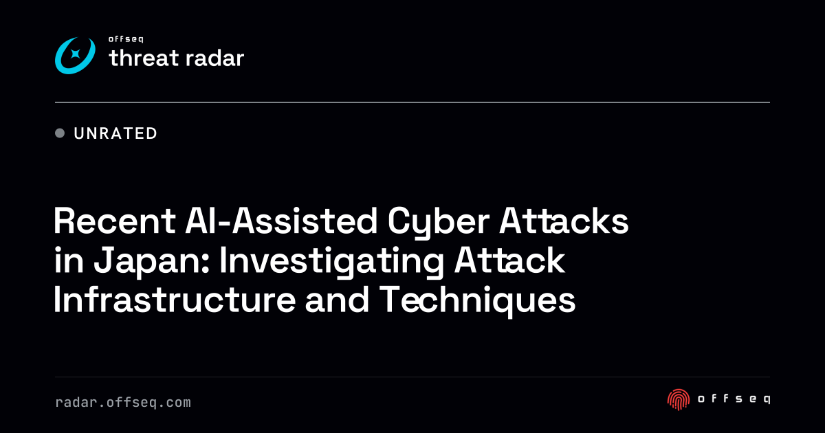Recent AI-Assisted Cyber Attacks in Japan: Investigating… | Threat Radar