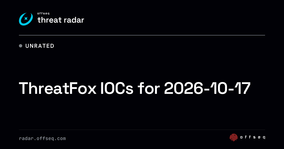 ThreatFox IOCs for 2026-10-17 | Threat Radar
